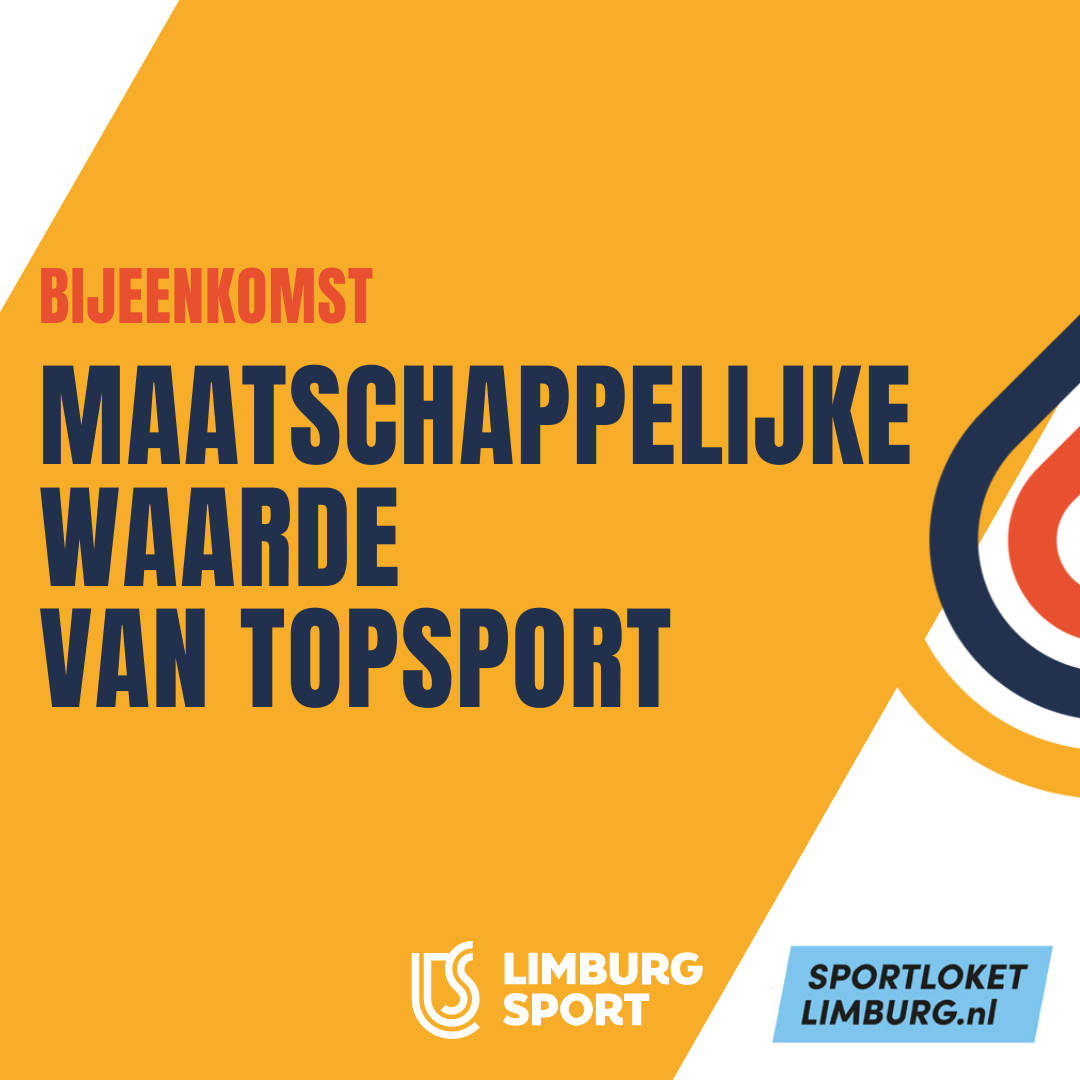 Bijeenkomst - Maatschappelijke Waarde van Topsport